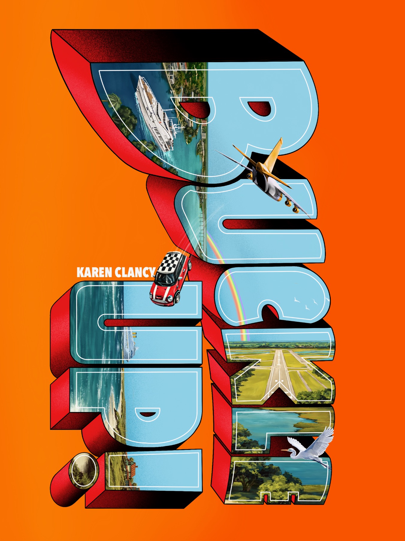 Buckle Up! by Karen Clancy. EM STEEL’s vivid orange cover with blue dimensional lettering, Florida waterways, a yacht, a plane and a red Mini.
